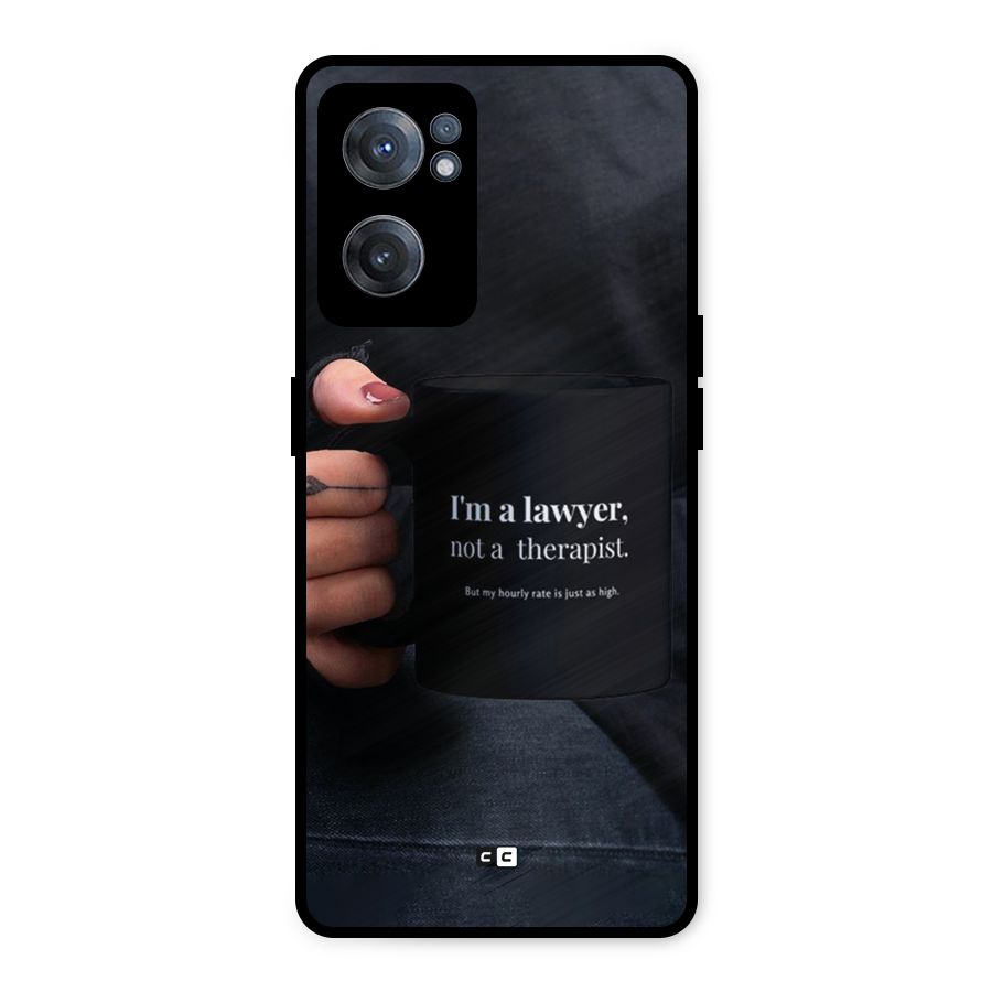 Lawyer Not Therapist Metal Back Case for OnePlus Nord CE 2 5G