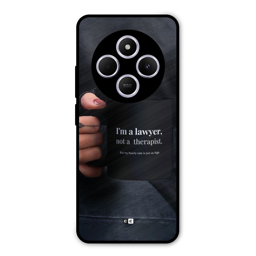 Lawyer Not Therapist Metal Back Case for Poco C75 5G