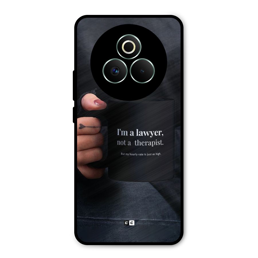 Lawyer Not Therapist Metal Back Case for Realme P3 Pro