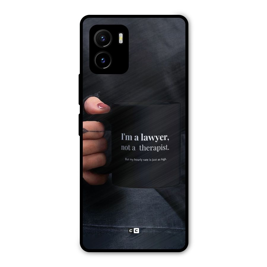 Lawyer Not Therapist Metal Back Case for Vivo Y15s