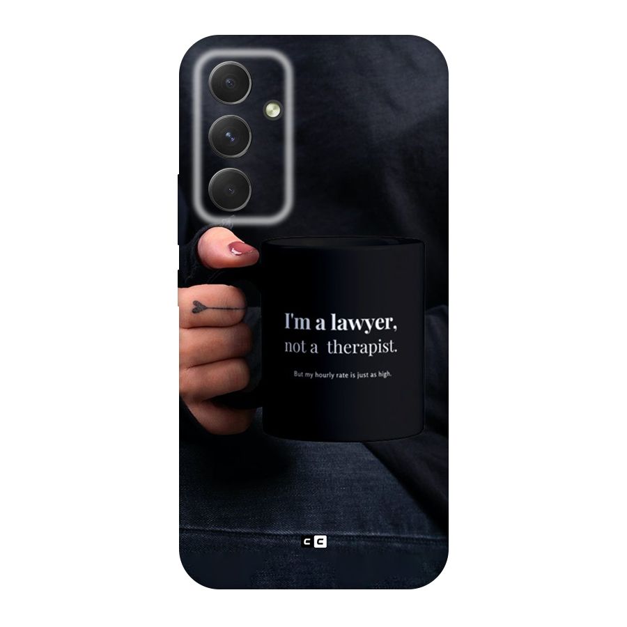 Lawyer Not Therapist Original Polycarbonate Back Case for Galaxy A54