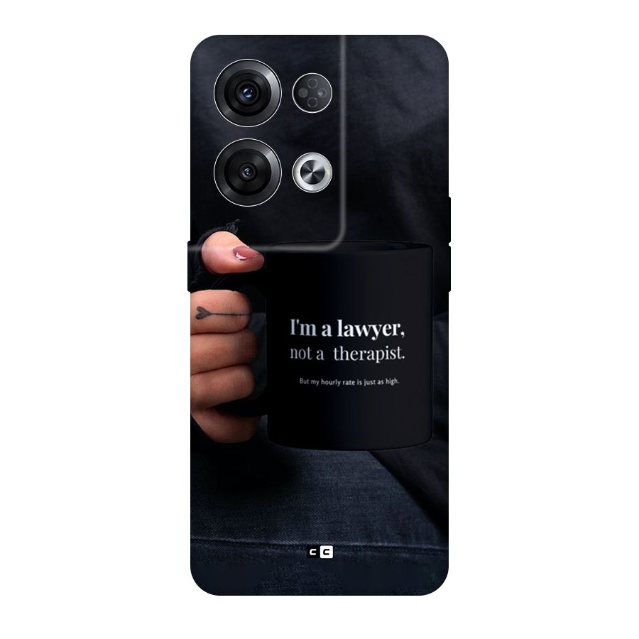Lawyer Not Therapist Original Polycarbonate Back Case for Oppo Reno8 Pro 5G