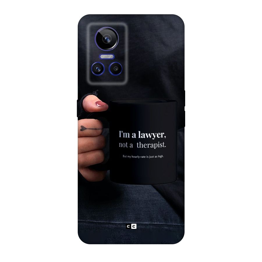 Lawyer Not Therapist Original Polycarbonate Back Case for Realme GT Neo 3