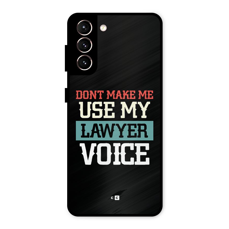 Lawyer Voice Metal Back Case for Galaxy S21 5G