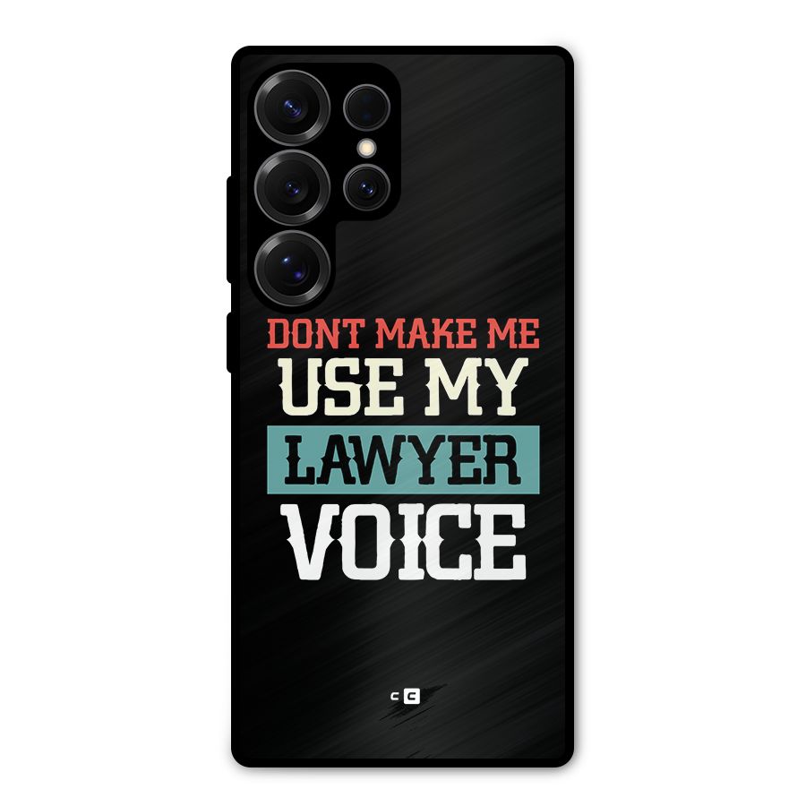 Lawyer Voice Metal Back Case for Galaxy S25 Ultra