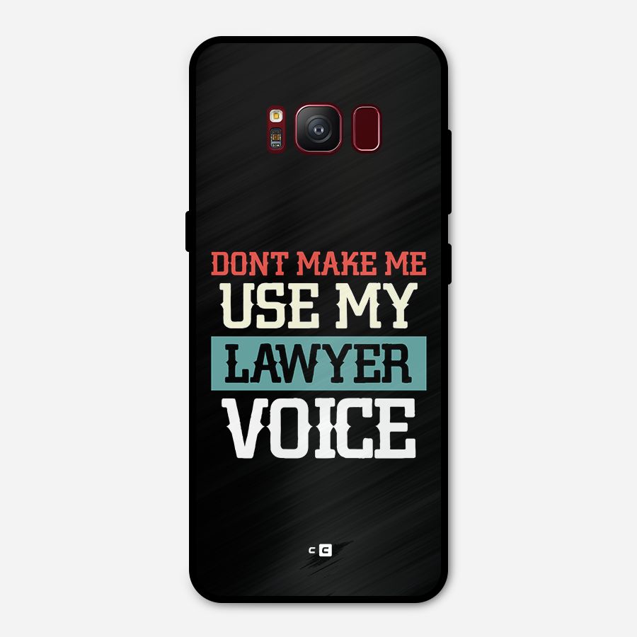 Lawyer Voice Metal Back Case for Galaxy S8