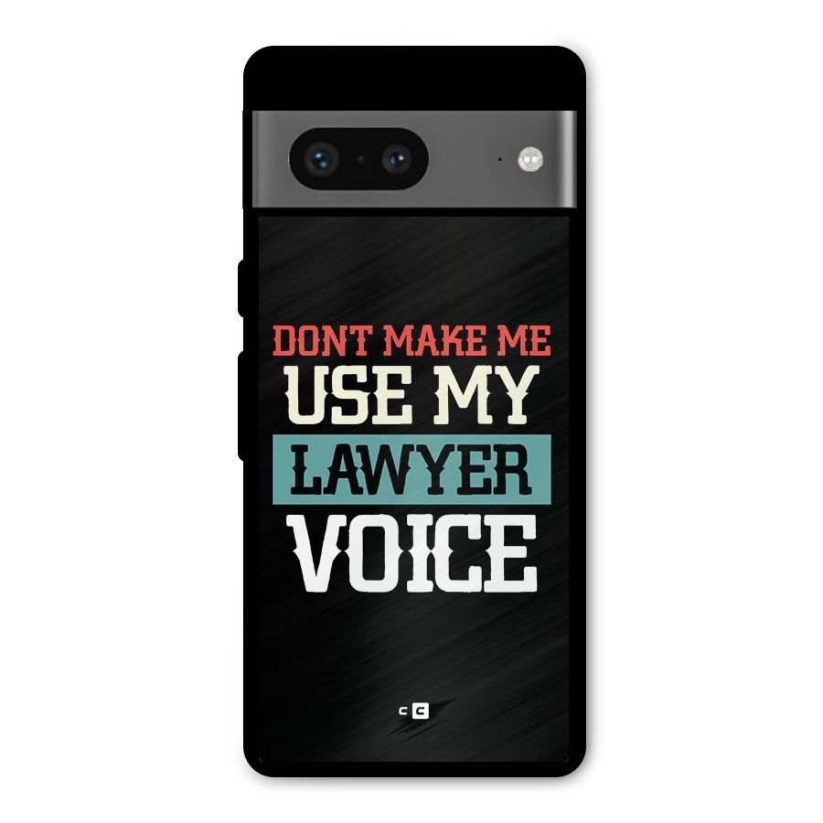 Lawyer Voice Metal Back Case for Google Pixel 7