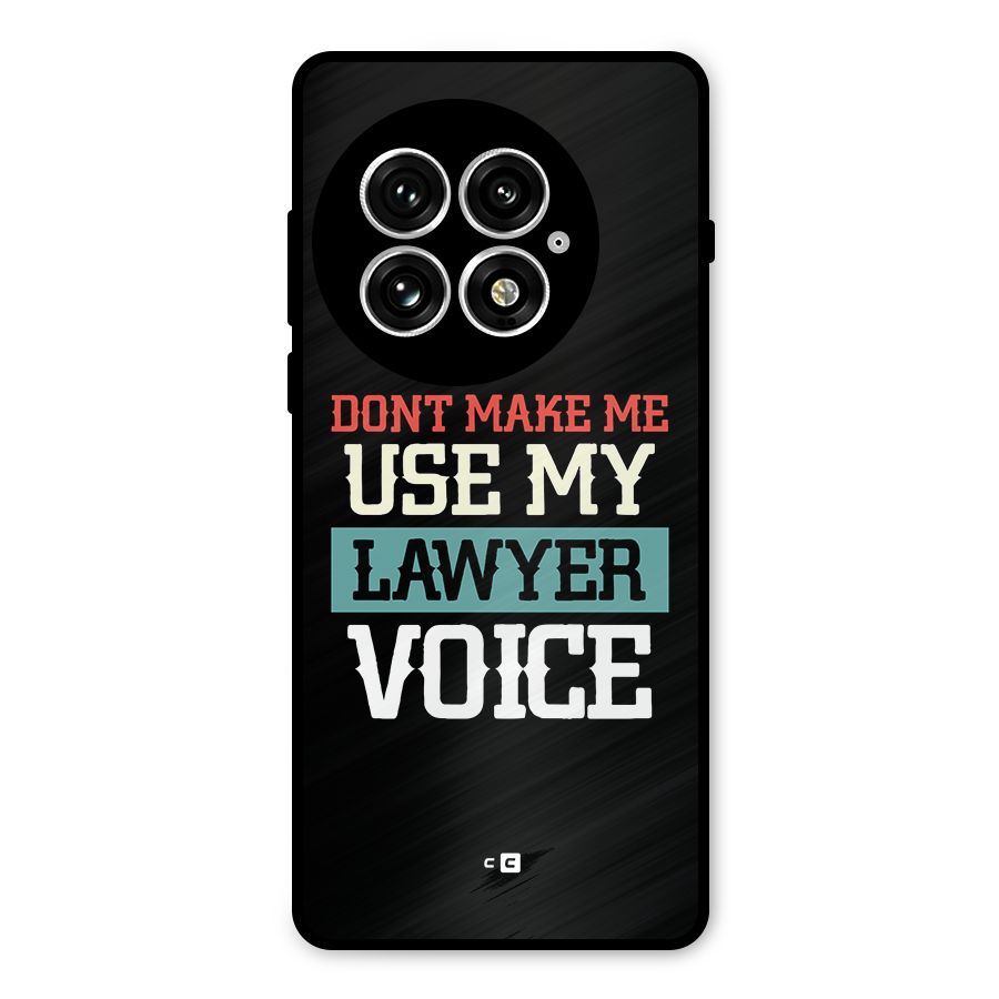 Lawyer Voice Metal Back Case for OnePlus 13