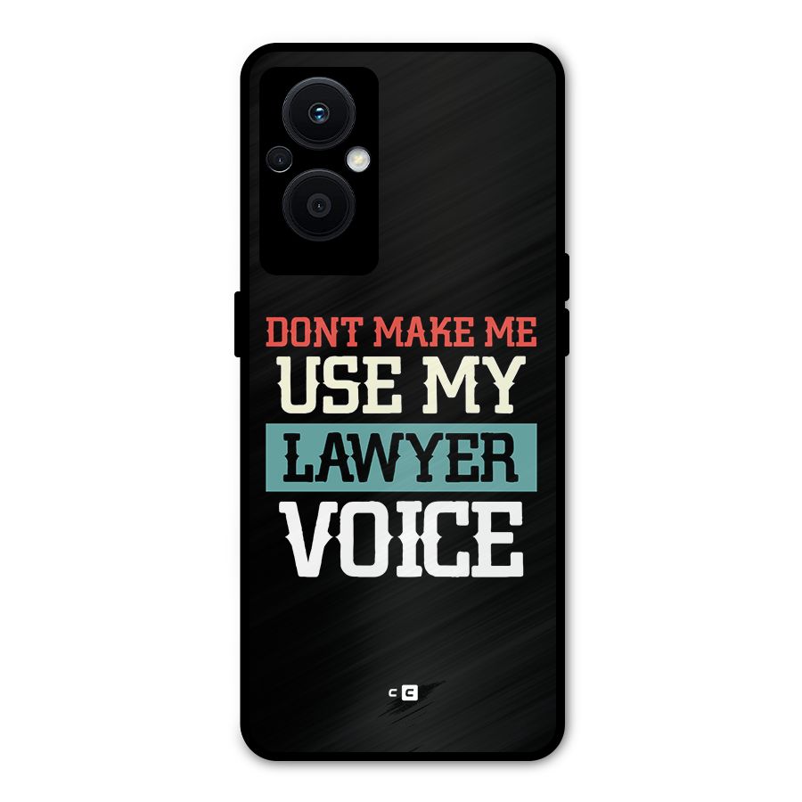 Lawyer Voice Metal Back Case for Oppo F21s Pro 5G