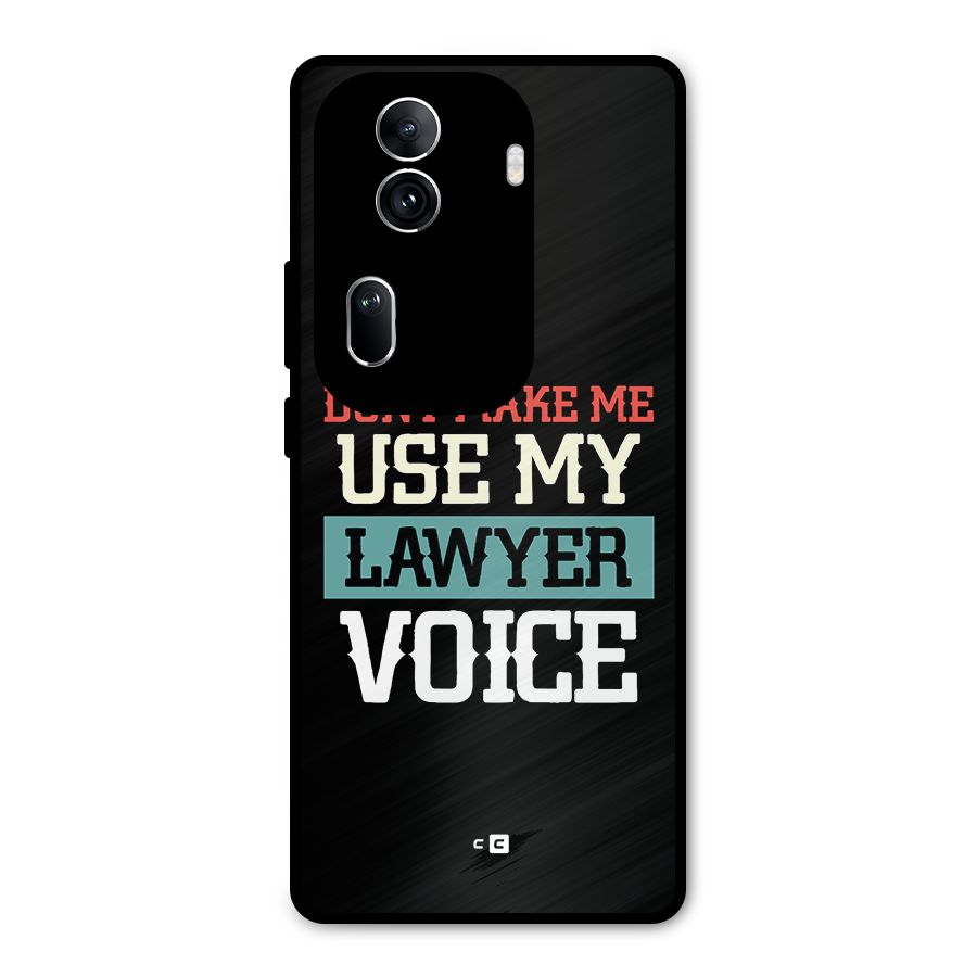 Lawyer Voice Metal Back Case for Oppo Reno11 Pro 5G
