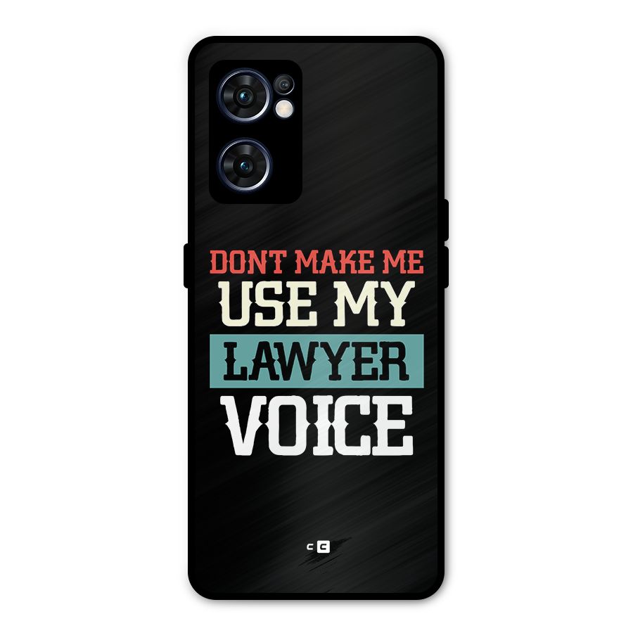 Lawyer Voice Metal Back Case for Oppo Reno7 5G