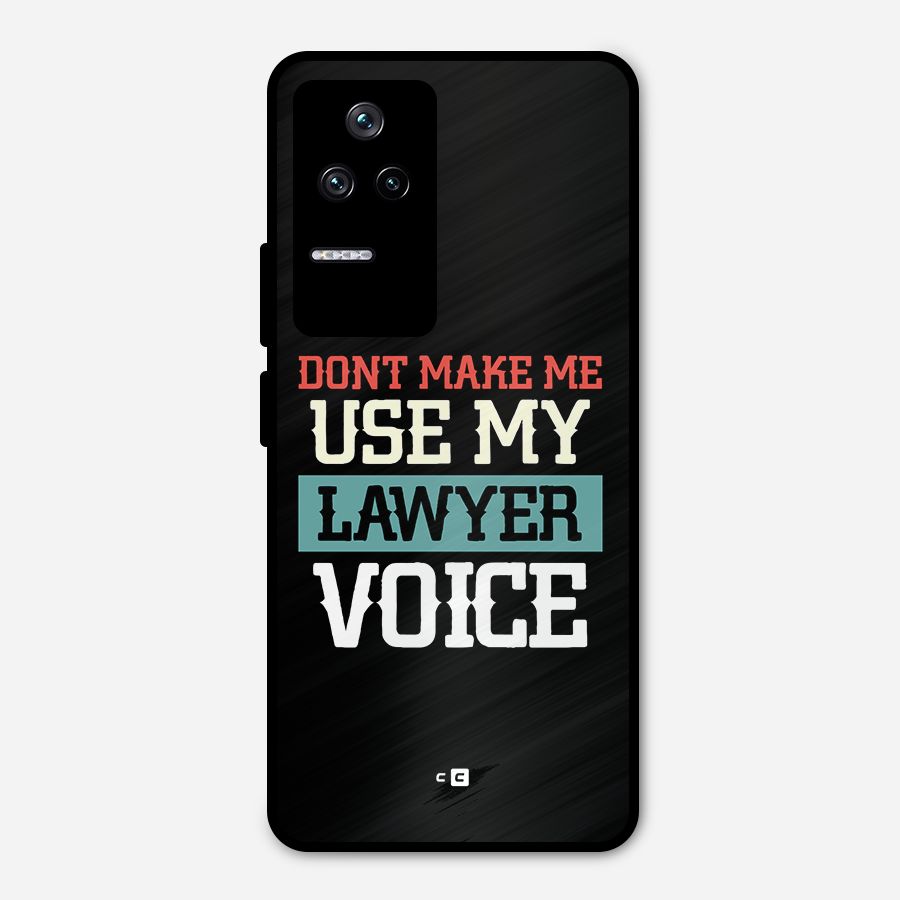 Lawyer Voice Metal Back Case for Poco F4 5G