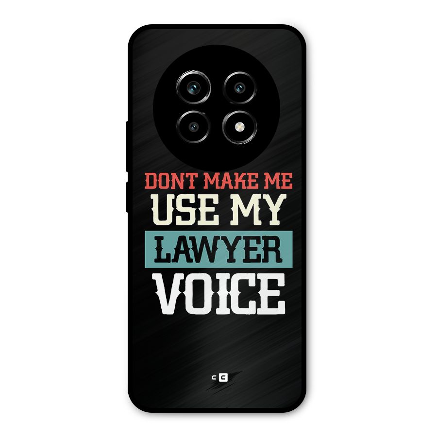Lawyer Voice Metal Back Case for Realme 13 Pro