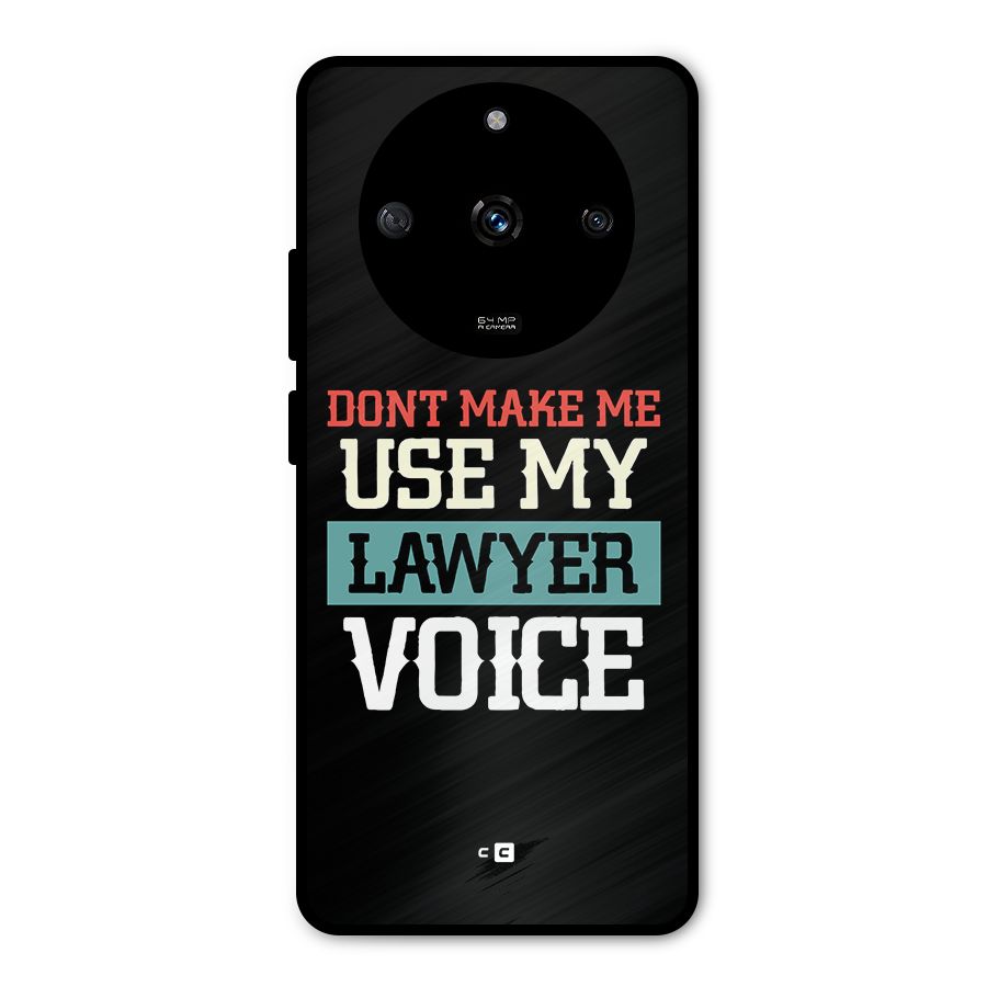 Lawyer Voice Metal Back Case for Realme Narzo 60 5G