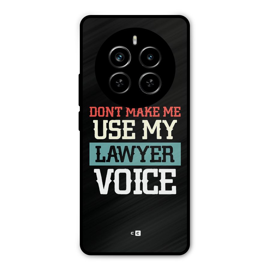 Lawyer Voice Metal Back Case for Realme P1 Pro