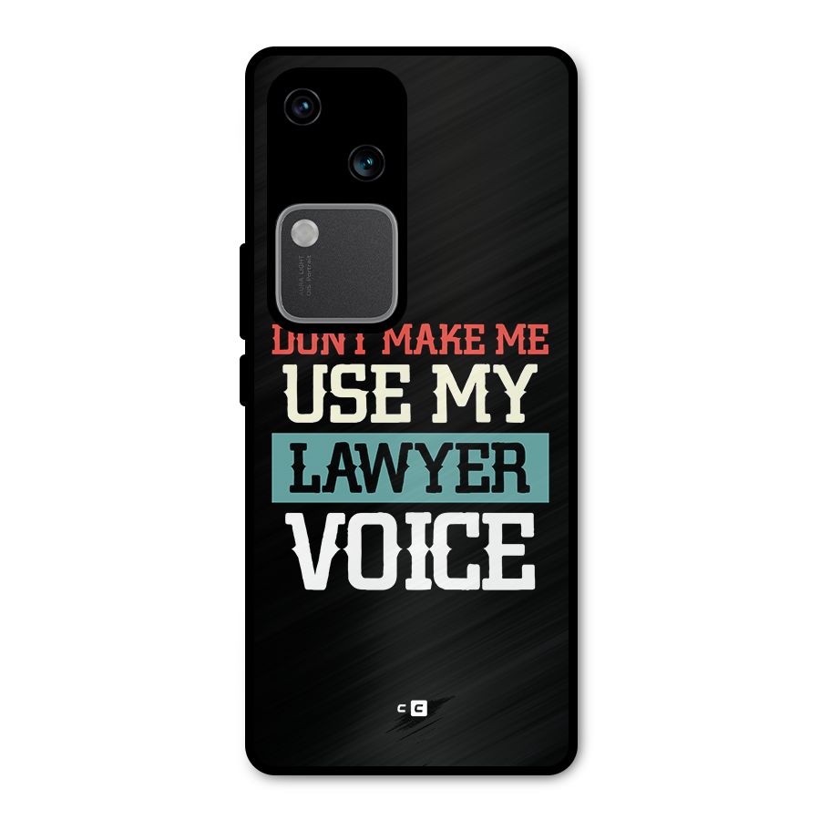 Lawyer Voice Metal Back Case for Vivo V30
