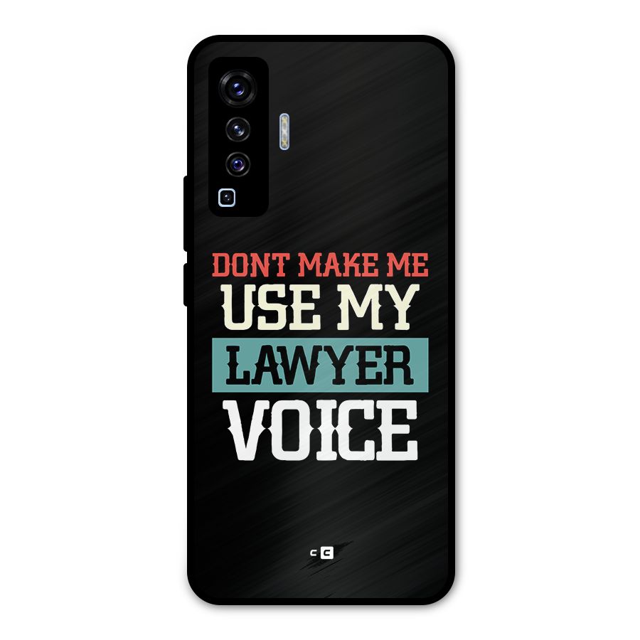 Lawyer Voice Metal Back Case for Vivo X50