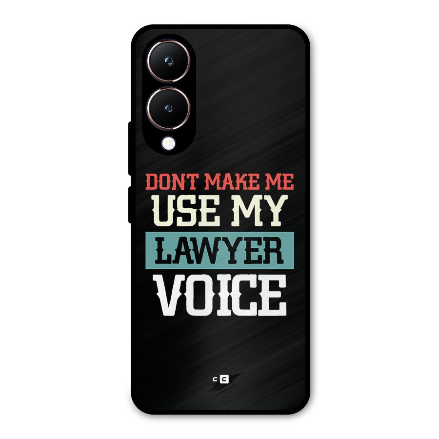 Lawyer Voice Metal Back Case for Vivo Y28
