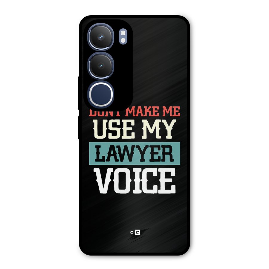 Lawyer Voice Metal Back Case for Vivo Y29