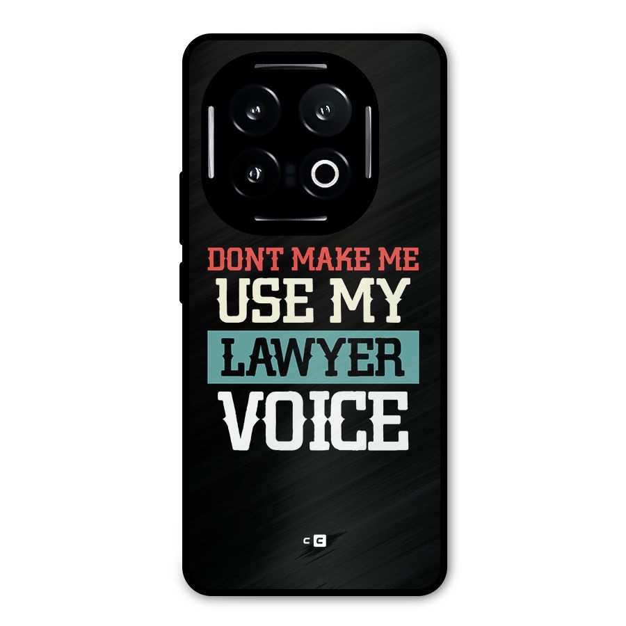 Lawyer Voice Metal Back Case for iQOO 13