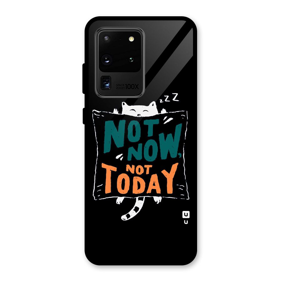 Lazy Cat Not Today Glass Back Case for Galaxy S20 Ultra