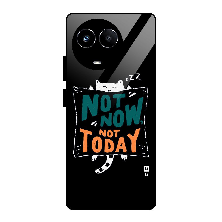 Lazy Cat Not Today Glass Back Case for Realme 11X