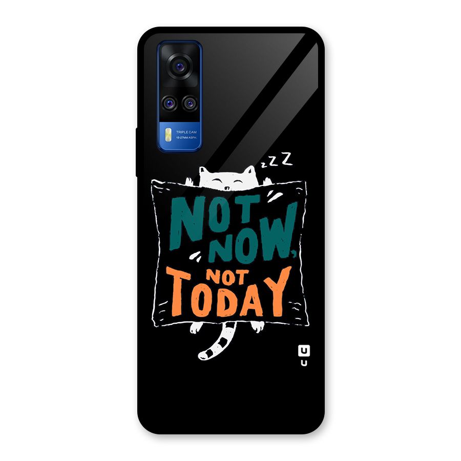 Lazy Cat Not Today Glass Back Case for Vivo Y31