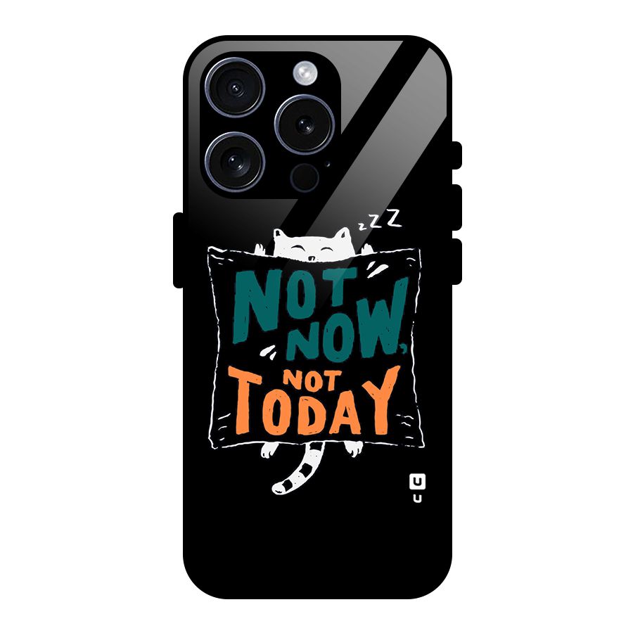 Lazy Cat Not Today Glass Back Case for iPhone 15 Pro