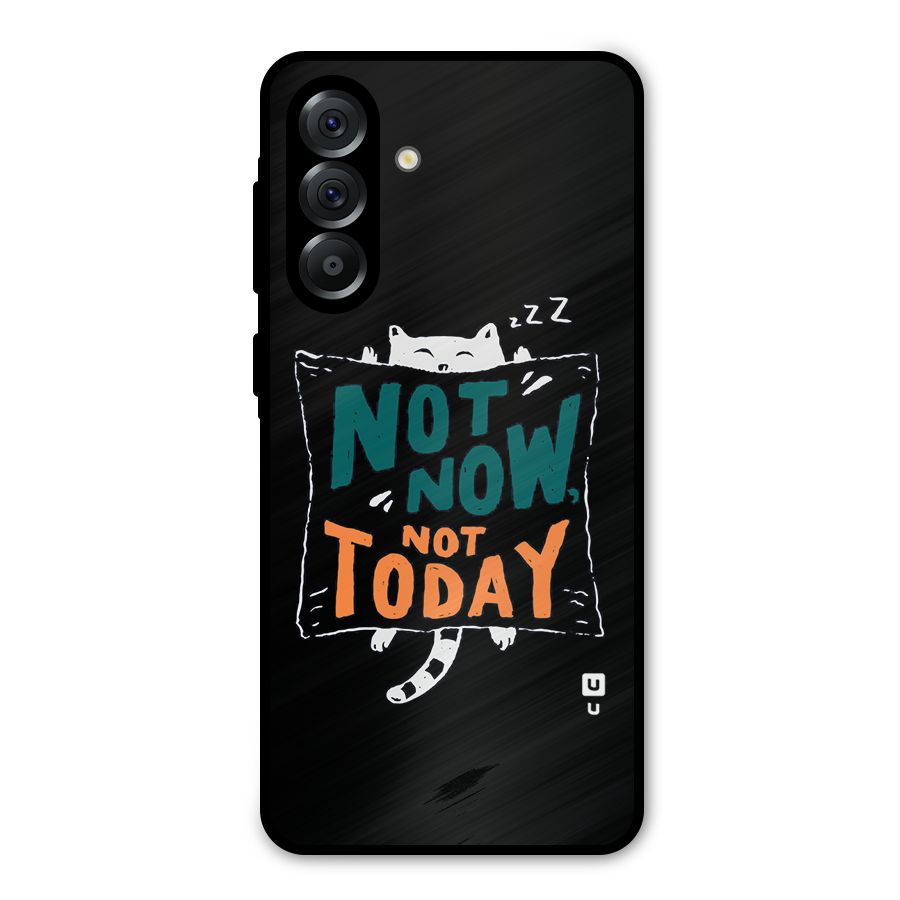 Lazy Cat Not Today Metal Back Case for Galaxy A36