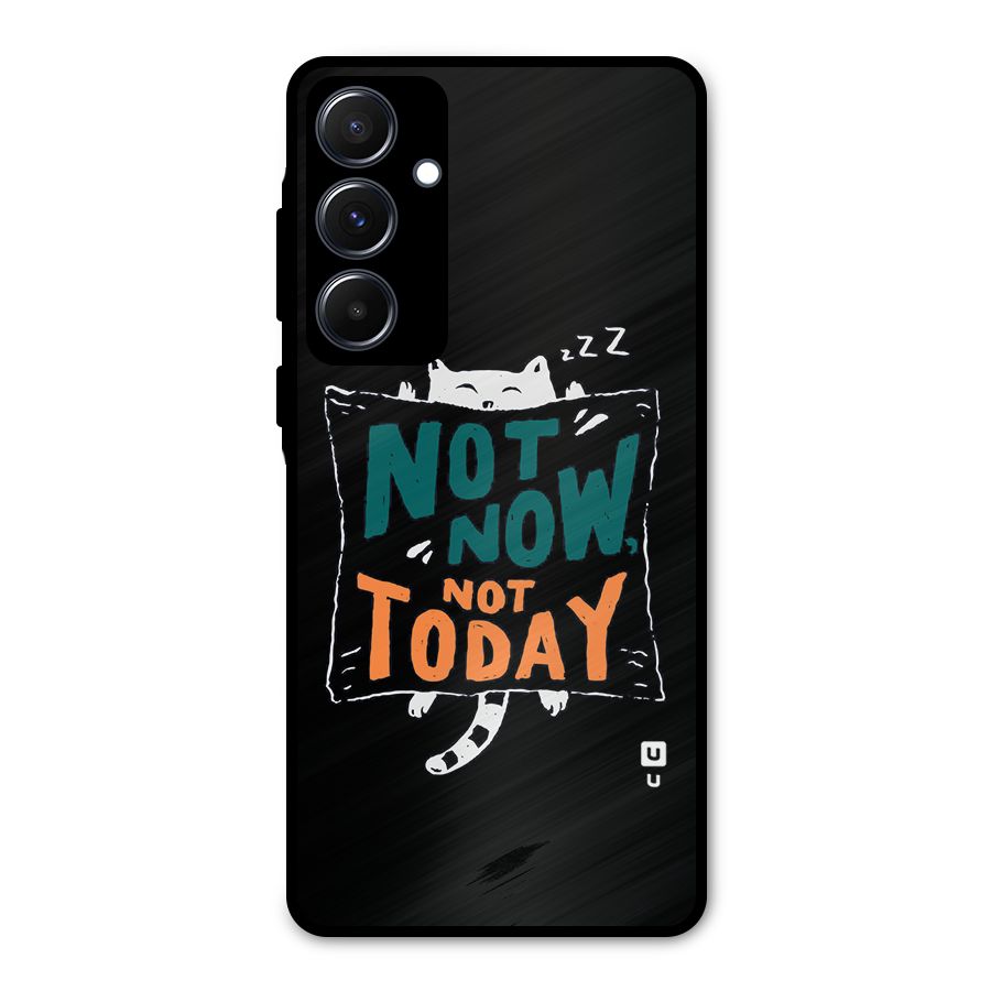 Lazy Cat Not Today Metal Back Case for Galaxy A55