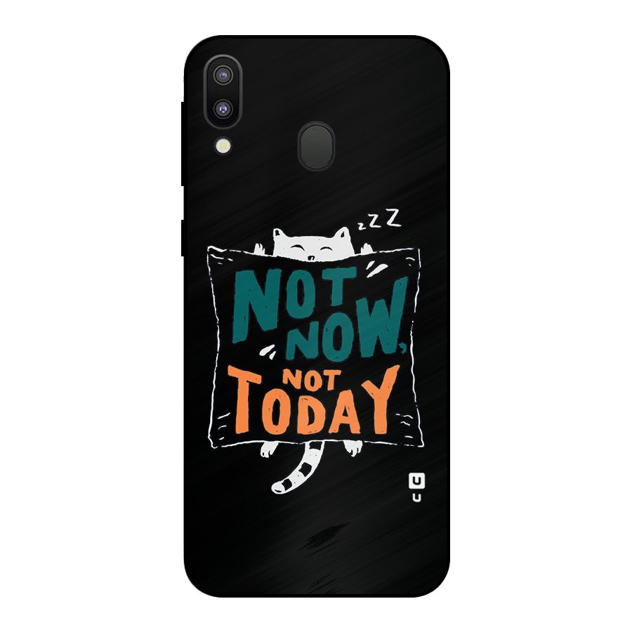 Lazy Cat Not Today Metal Back Case for Galaxy M20