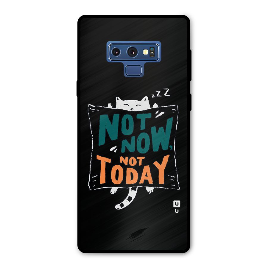 Lazy Cat Not Today Metal Back Case for Galaxy Note 9