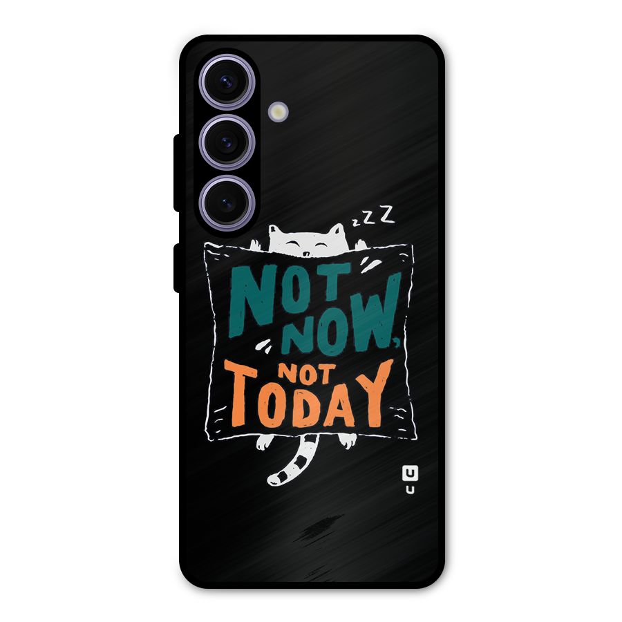Lazy Cat Not Today Metal Back Case for Galaxy S24