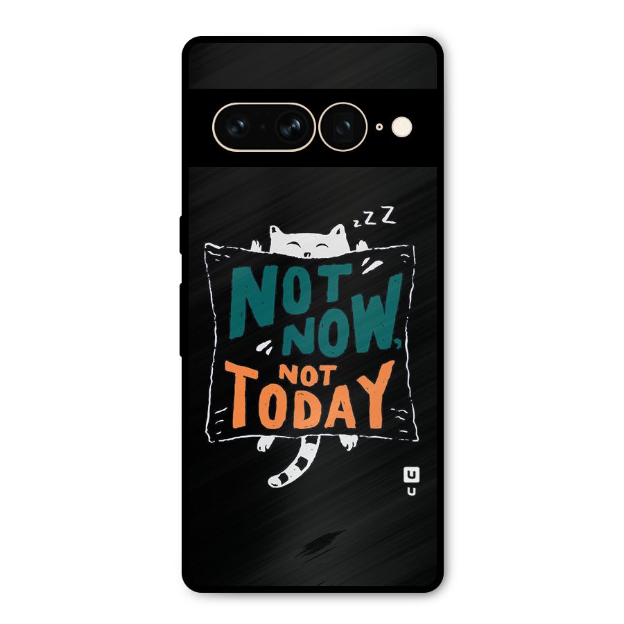 Lazy Cat Not Today Metal Back Case for Google Pixel 7 Pro