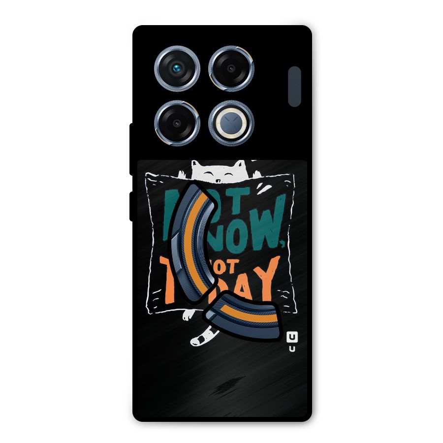 Lazy Cat Not Today Metal Back Case for Infinix GT 20 Pro