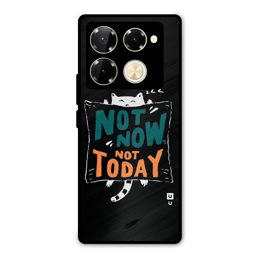 Lazy Cat Not Today Metal Back Case for Infinix Note 40 Pro Plus