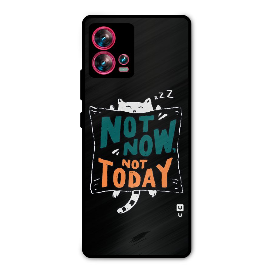 Lazy Cat Not Today Metal Back Case for Motorola Edge 30 Fusion