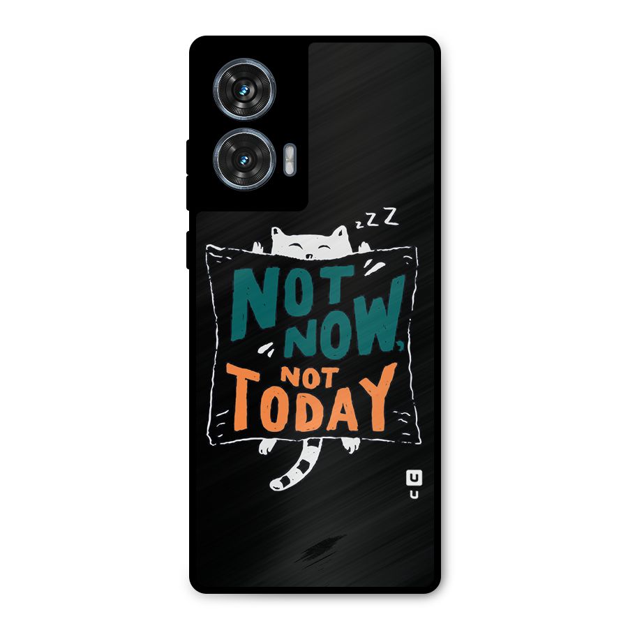 Lazy Cat Not Today Metal Back Case for Motorola Edge 50 Fusion