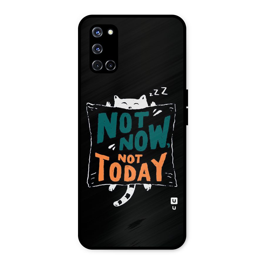 Lazy Cat Not Today Metal Back Case for Oppo A52