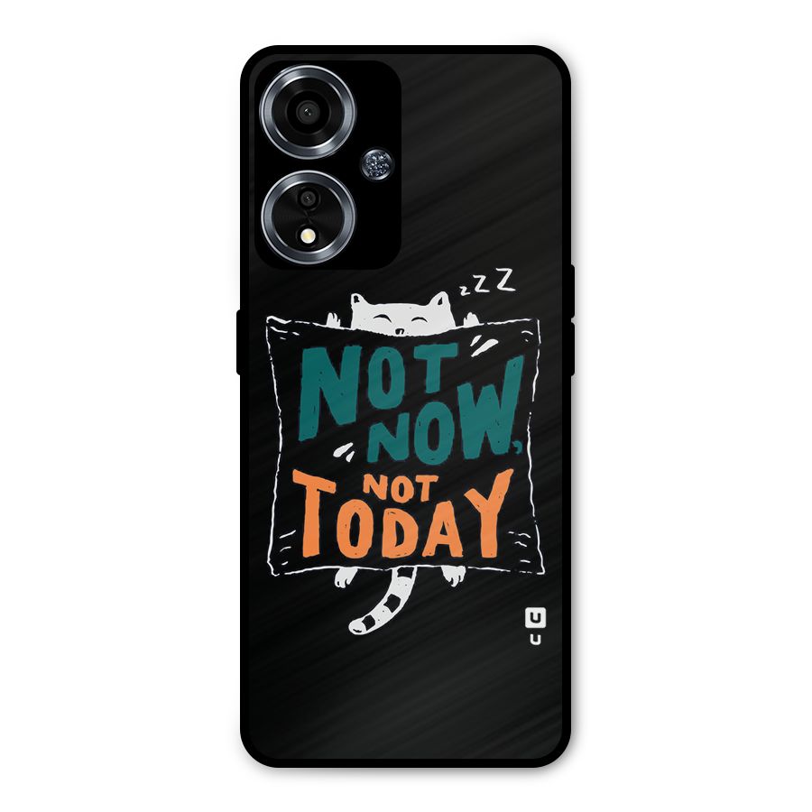 Lazy Cat Not Today Metal Back Case for Oppo A59