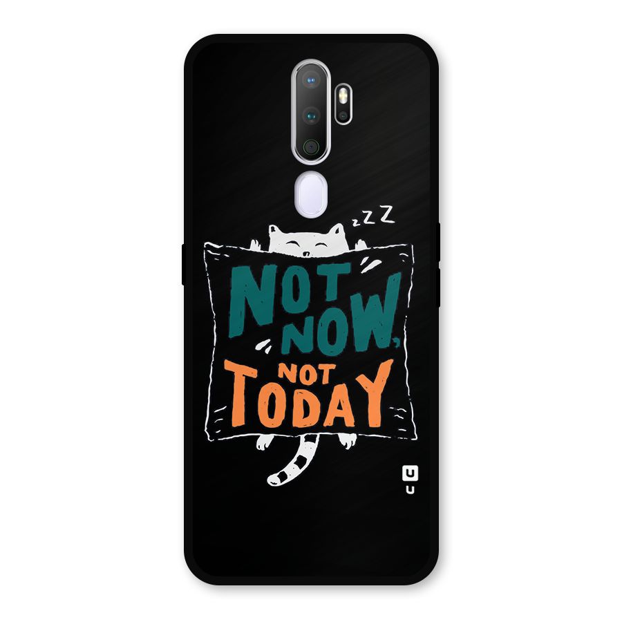 Lazy Cat Not Today Metal Back Case for Oppo A9 (2020)
