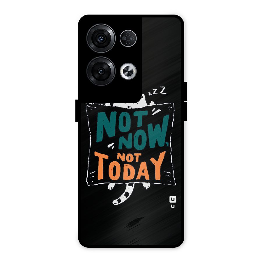 Lazy Cat Not Today Metal Back Case for Oppo Reno8 Pro 5G