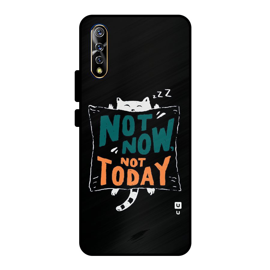 Lazy Cat Not Today Metal Back Case for Vivo S1