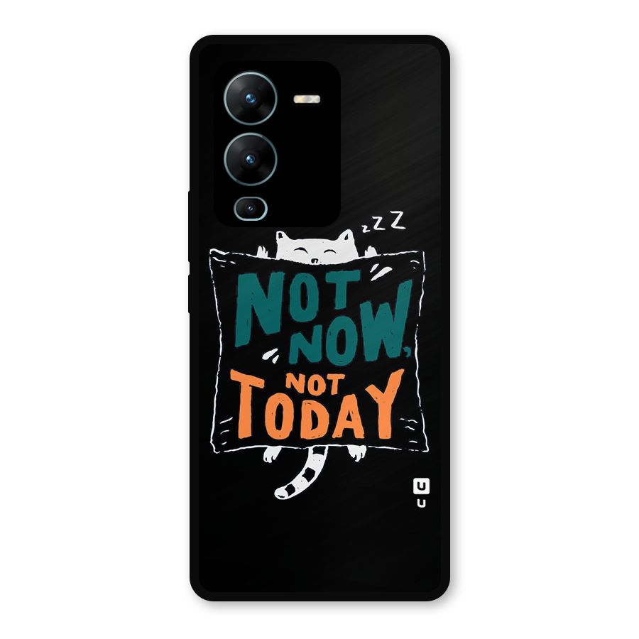 Lazy Cat Not Today Metal Back Case for Vivo V25 Pro