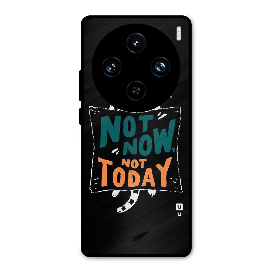 Lazy Cat Not Today Metal Back Case for Vivo X100 Pro