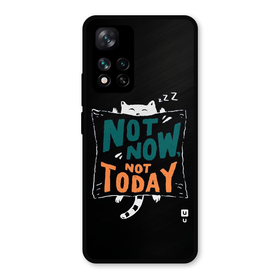 Lazy Cat Not Today Metal Back Case for Xiaomi 11i Hypercharge 5G