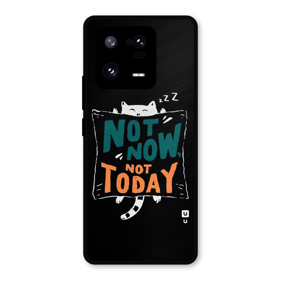 Lazy Cat Not Today Metal Back Case for Xiaomi 13 Pro