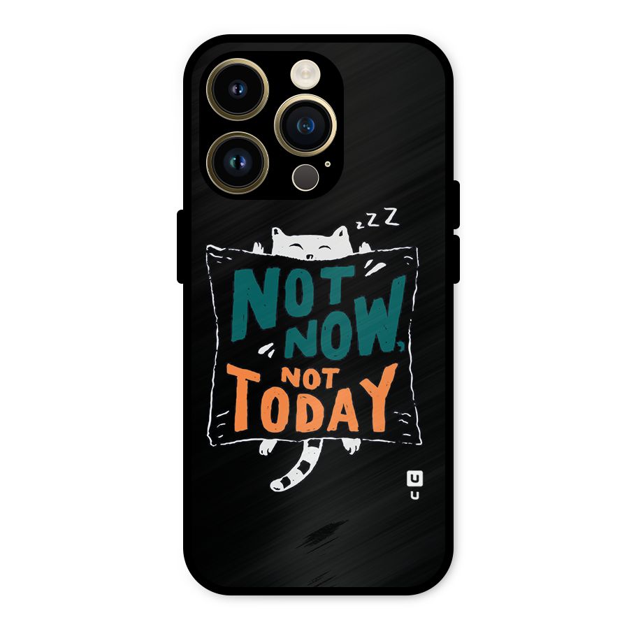 Lazy Cat Not Today Metal Back Case for iPhone 14 Pro
