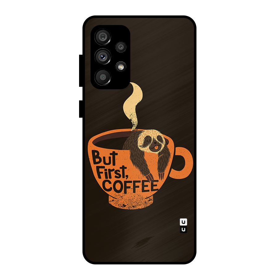 Lazy Coffee Metal Back Case for Galaxy A73 5G