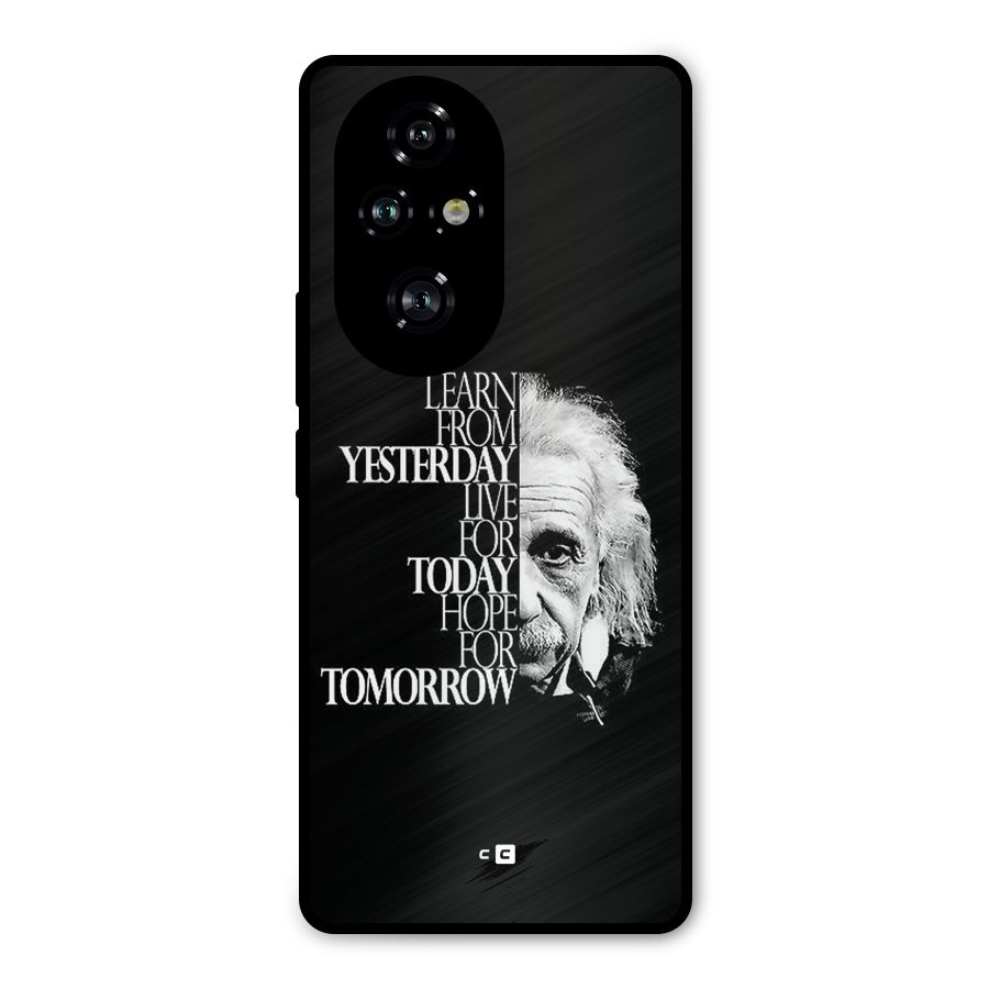 Learn From Yesterday Metal Back Case for Honor 200 Pro